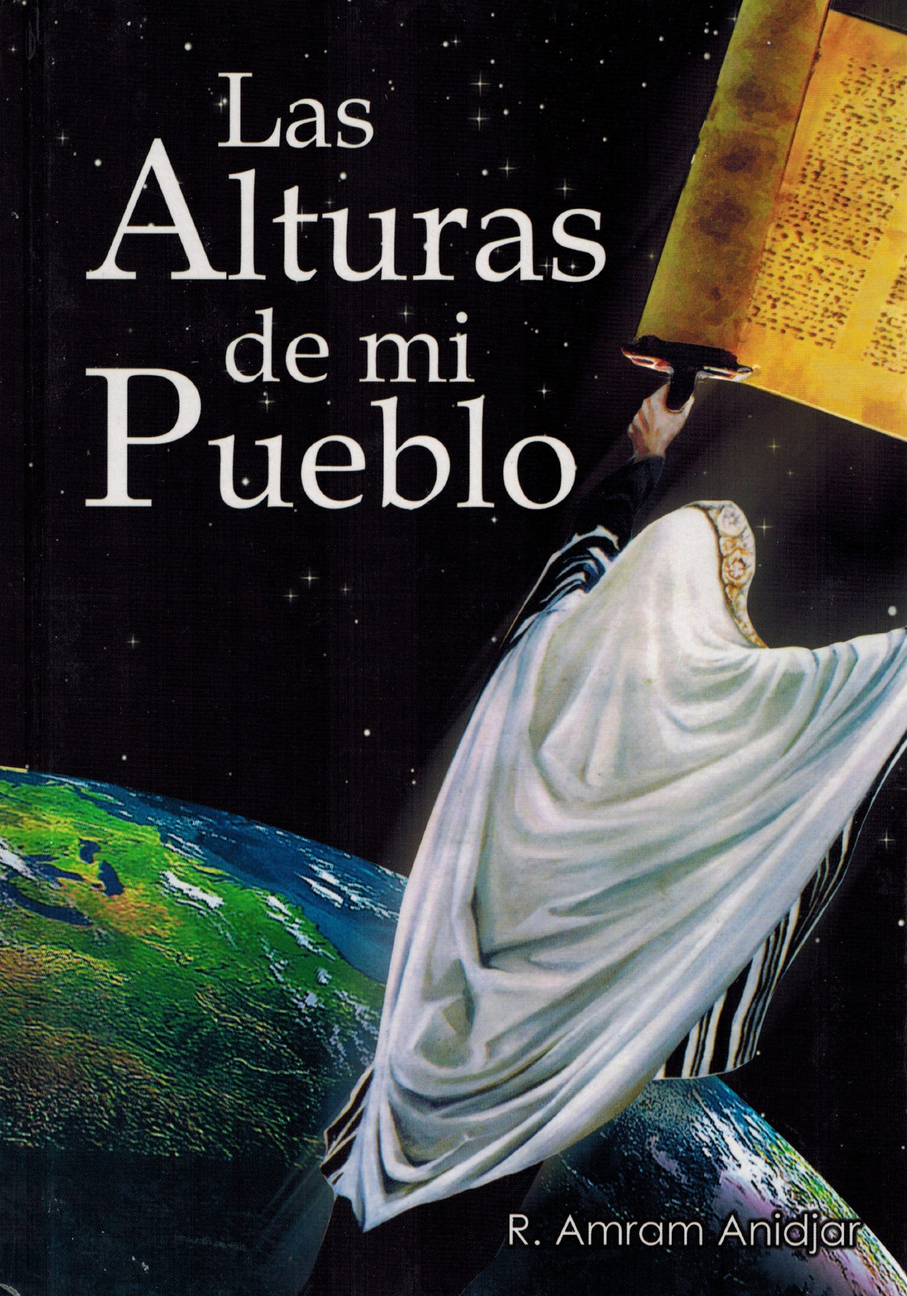 Las Alturas De Mi Pueblo (Hardcover)