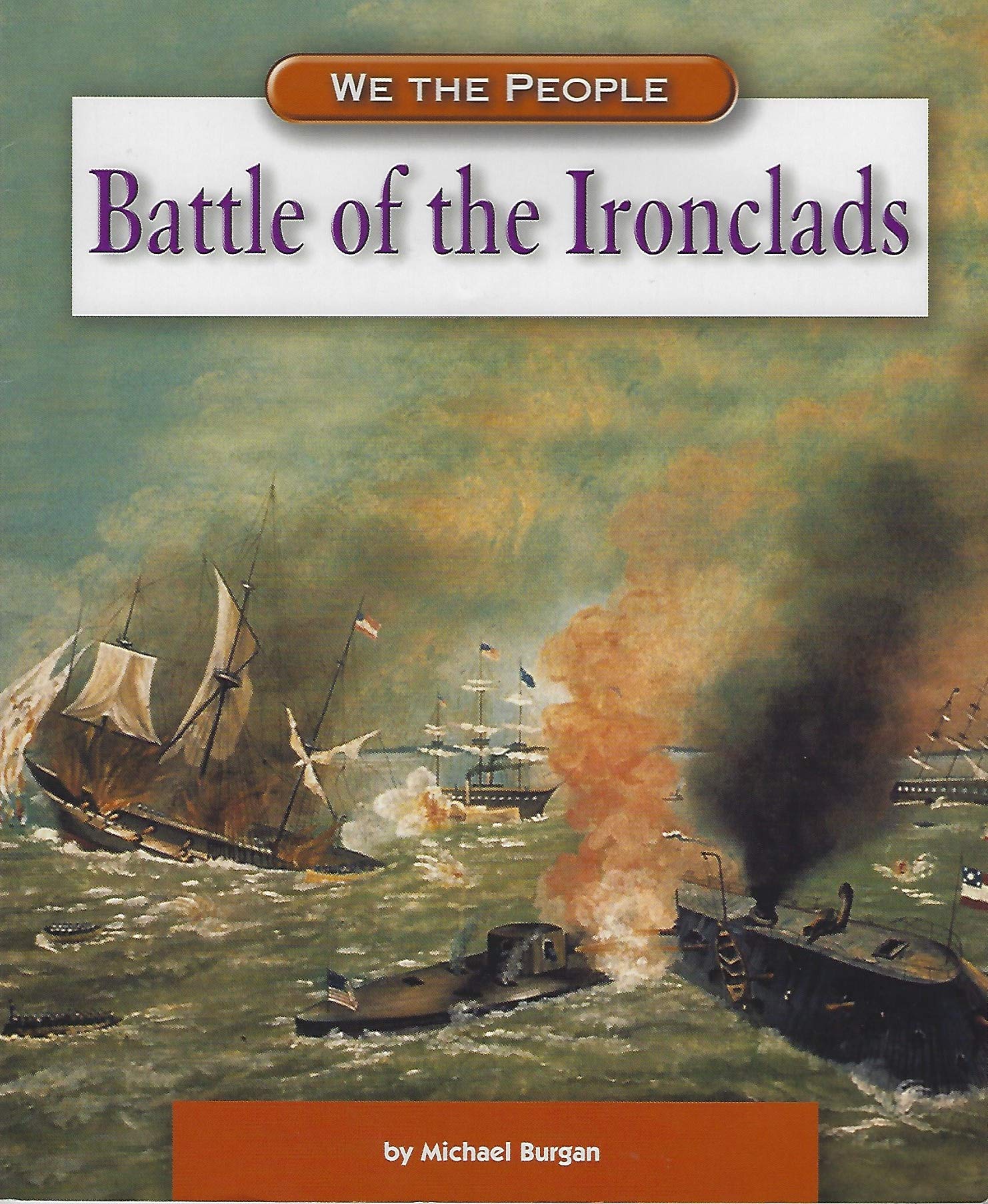 Battle of the Ironclads (We the People)
