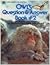 Owl's Question & Answer Book 2: Answers to Questions Kids Ask about Dinosaurs, Horses, Snakes, Space and More (Owl Magazine/Golden Press Book)