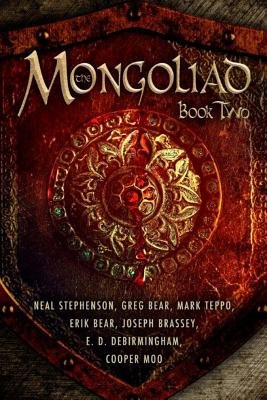 The Mongoliad Book Two[MONGOLIAD BK 2][Paperback]