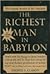 The Richest Man in Babylon: The Success Secrets of the Ancients