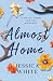 Almost Home: A Small Town Age Gap Romance with a Mountain Man (Love Stories From a Small Town)
