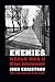 Enemies: World War II Alien Internment by John Christgau (2009-10-01)