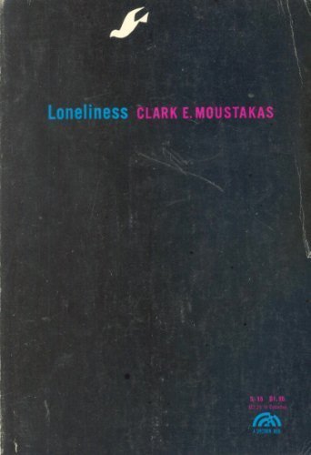 Loneliness by Moustakas, Clark E. (1961) Paperback
