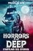 Horrors of the Deep: Startl...