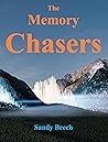 The Memory Chasers