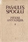 Pasaules spogulī: ārzemju latviešu rakstnieku īsās prozas antoloģija 2 sēj. (Pasaules spogulī, #2)