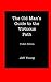 The Old Man's Guide to the Virtuous Path: Pocket Edition by Jeff Young (2012-05-22)