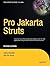 Pro Jakarta Struts, Second Edition by John Carnell (2004-09-24)