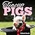 Richard Austin: Teacup Pigs (Hardcover); 2015 Edition