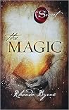 The Magic Paperback – 6 Mar 2012 by Rhonda Byrne by Rhonda Byrne The Magic Paperback – 6 Mar 2012 by Rhonda Byrne by Rhonda Byrne
