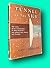 Tunnel in the Sky by Robert A. Heinlein Tunnel in the Sky by Robert A. Heinlein