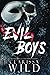 Evil Boys (Spine Ridge University)