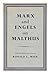 Marx and Engels on Malthus: selections from the writings of Marx and Engels dealing with the theories of Thomas Robert Malthus