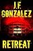 Retreat by J.F. Gonzalez (2016-02-16)