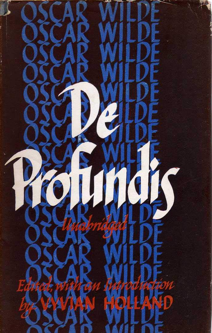 De Profundis, Unabridged