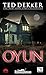 Oyun by Ted Dekker