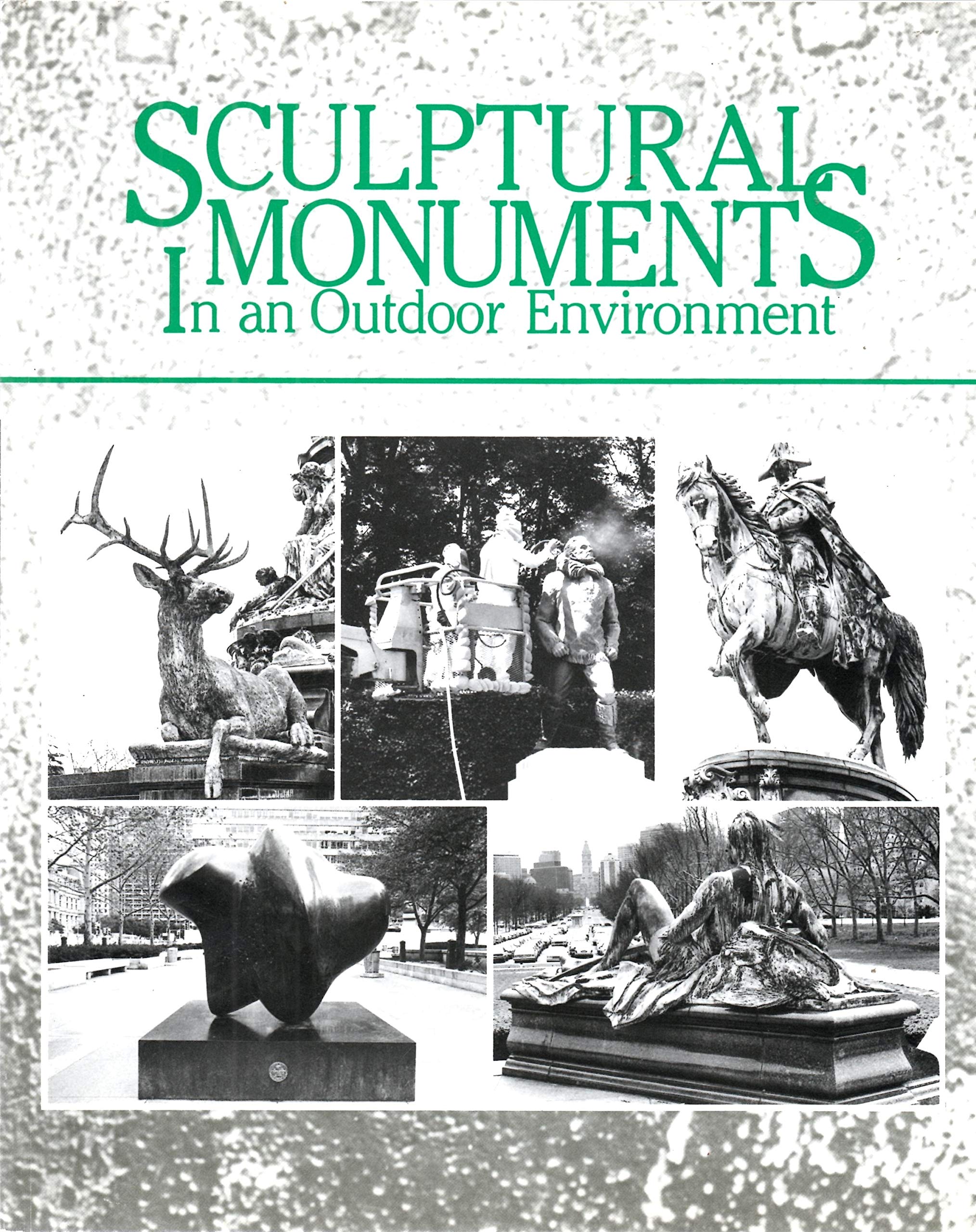 Sculptural Monuments in an Outdoor Environment: A Conference Held at the Pennsylvania Academy of the Fine Arts, Philadelphia, November 2, 1983 (Paperback)