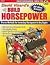 David Vizard`s How to Build Horsepower [PB,2010]