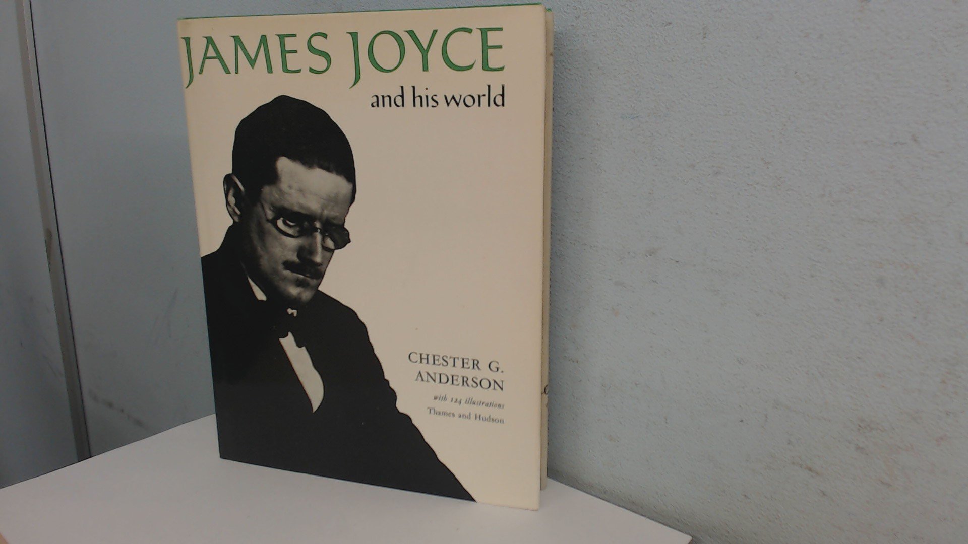 James Joyce and His World (Paperback)