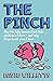 The Pinch: How the Baby Boomers Took Their Children's Future - And How They Can Give it Back by David Willetts (1-Feb-2010) Hardcover