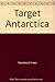 Target Antarctica by Ralph Hammond Innes (1993-08-26)
