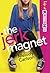The Jerk Magnet (Life at Kingston High)