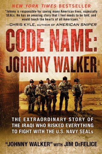 Code Name: Johnny Walker: The Extraordinary Story of the Iraqi Who Risked Everything to Fight with the U.S. Navy SEALs First edition by Walker, Johnny, DeFelice, Jim (2014) Hardcover