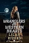 Wranglers of the ...