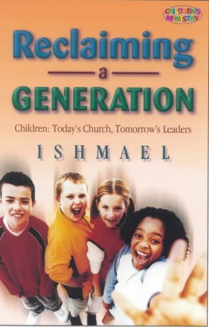 Reclaiming a Generation by Ishmael (2001-04-06)