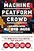 Machine Platform Crowd (Korean Edition)