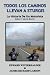 Todos Los Caminos Llevan A Sturgis by Edward Winterhalder
