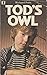 Tod's Owl