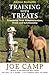 Training with Treats: Transform Your Communication, Trust and Relationship (Volume 4) by Joe Camp (2012-02-24)