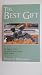 The Best Gift The History of the Corvallis-Benton County Public Library