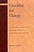 Checklist for Change: A Pra...