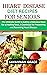 Heart Disease Diet Recipes ...