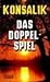 Das Doppelspiel
