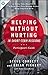Helping Without Hurting in Short-Term Missions Participant's Guide by Steve Corbett and Brian Fikkert (21-Nov-2014) Paperback
