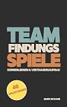 Teamfindungsspiel...