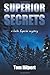 Superior Secrets: a Lake Su...