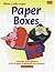 Paper Boxes by Michael G. LaFosse (1997-12-02)