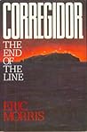 Corregidor: The End of the Line Corregidor: The End of the Line