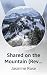 Shared on the Mountain