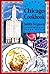 Little Chicago Cookbook (Littel Books Series) by Ferguson, Judith (1994) Hardcover