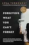 Forgiving What Yo...