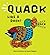 Quack Like a Duck!