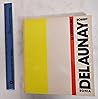 Robert Delaunay, Sonia Delaunay: MAM, Musée d'art moderne de la ville de Paris, 14 mai-8 septembre 1985 (French Edition) Robert Delaunay, Sonia Delaunay: MAM, Musée d'art moderne de la ville de Paris, 14 mai-8 septembre 1985 (French Edition)