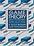 Game Theory with Economic Applications by H.Scott Bierman (1993-02-01)