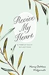 Revive My Heart: ...